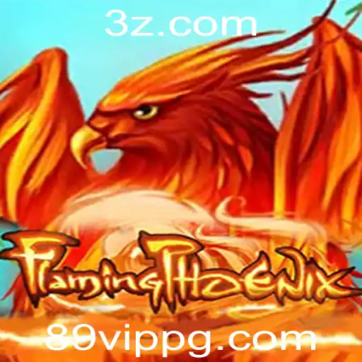 FlamingPhoenix: Explore o Mundo do Jogo com 89vip